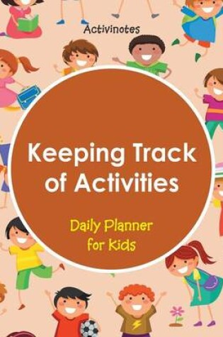 Cover of Keeping Track of Activities