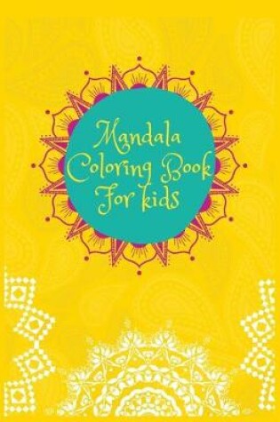 Cover of Mandala Coloring Book For kids