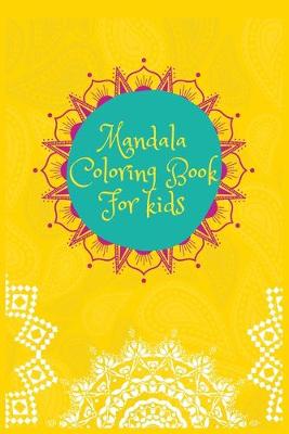 Book cover for Mandala Coloring Book For kids