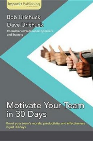 Cover of Motivate Your Team in 30 Days