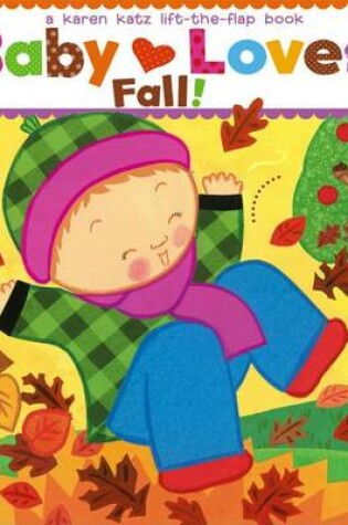 Cover of Baby Loves Fall!