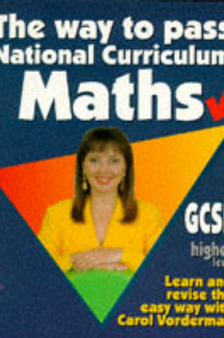 Cover of The Way to Pass GCSE Maths