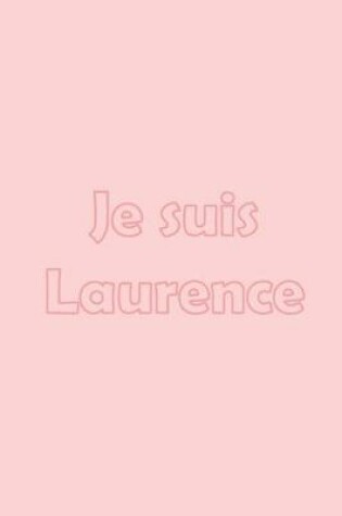 Cover of Je suis Laurence