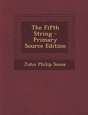 Book cover for The Fifth String - Primary Source Edition