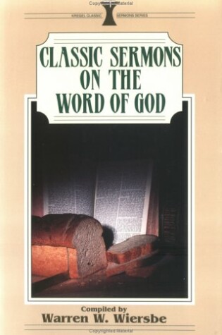 Cover of Classic Sermons on the Word of God