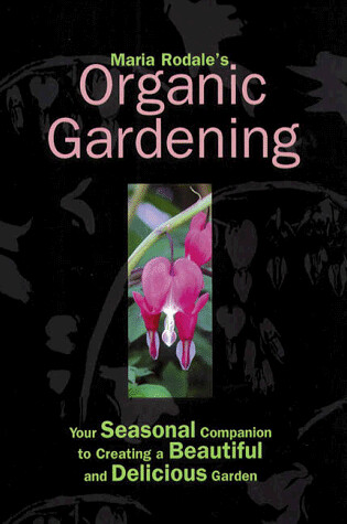 Cover of Maria Rodale's Organic Gardening