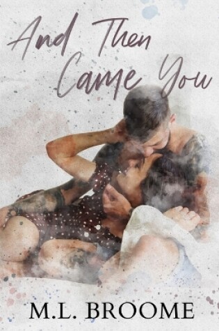 Cover of And Then Came You