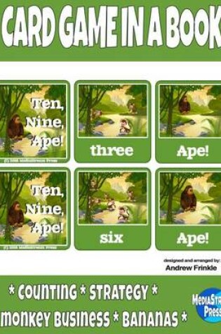 Cover of Card Game in a Book - Ten, Nine, Ape!