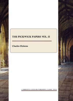 Book cover for The Pickwick Papers vol. II