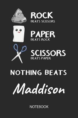 Book cover for Nothing Beats Maddison - Notebook