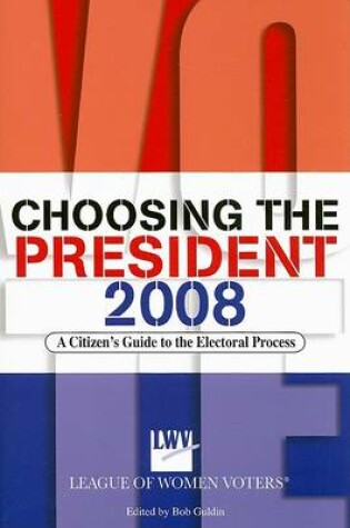 Cover of Choosing the President