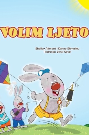 Cover of I Love Summer (Croatian Children's Book)