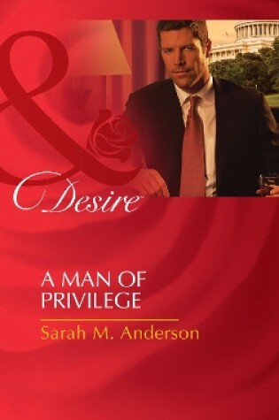 Cover of A Man Of Privilege