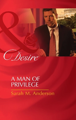 Book cover for A Man Of Privilege