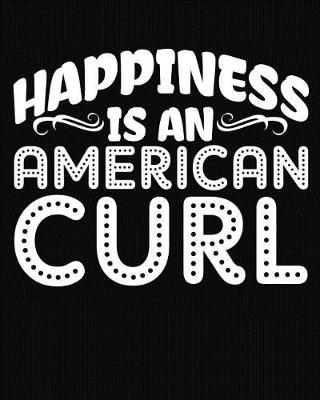 Book cover for Happiness Is an American Curl