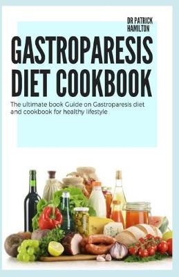 Book cover for Gastroparesis Diet Cookbook