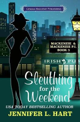 Cover of Sleuthing for the Weekend