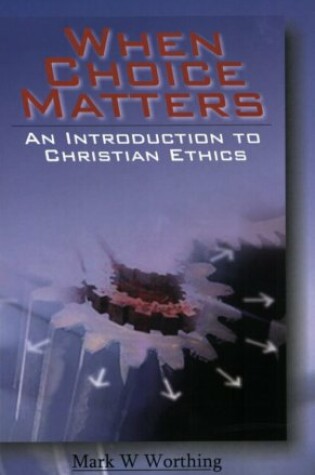 Cover of When Choice Matters
