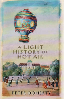 Book cover for A Light History Of Hot Air, A