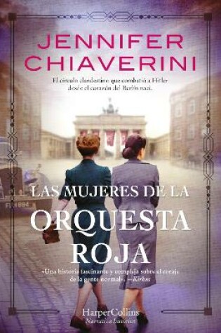 Cover of Las Mujeres de la Orquesta Roja (Resistance Women - Spanish Edition)