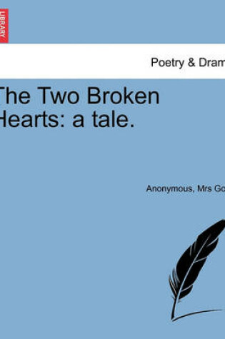 Cover of The Two Broken Hearts