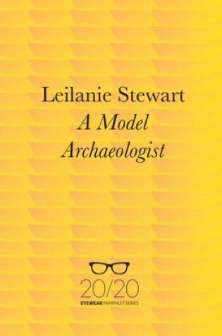 Cover of A Model Archaeologist