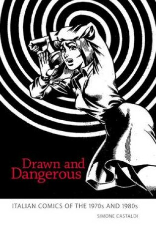 Cover of Drawn and Dangerous