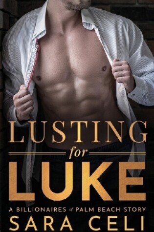 Cover of Lusting for Luke