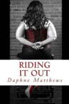 Book cover for Riding It Out