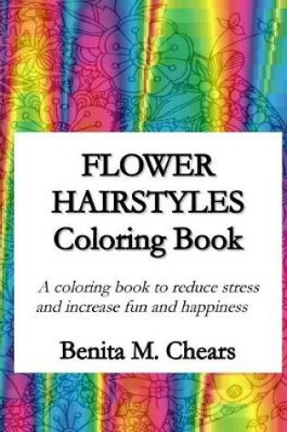 Cover of Flower Hairstyles Coloring Book
