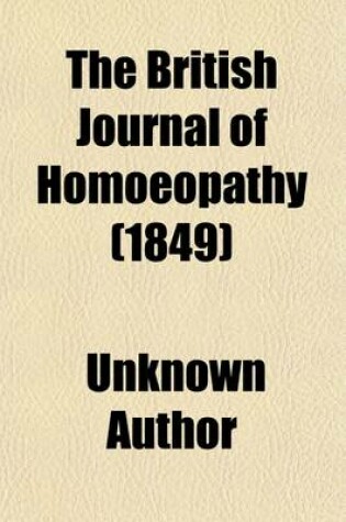 Cover of The British Journal of Homoeopathy (Volume 7)