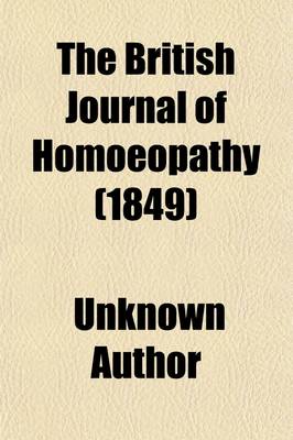 Book cover for The British Journal of Homoeopathy (Volume 7)