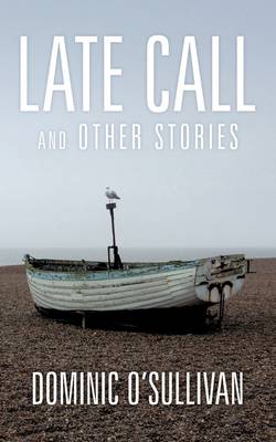 Book cover for Late Call and Other Stories