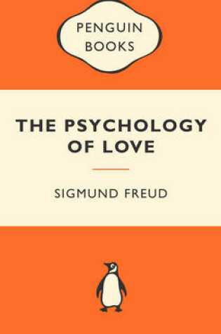 Cover of The Psychology of Love: Popular Penguins