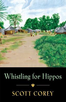 Cover of Whistling for Hippos