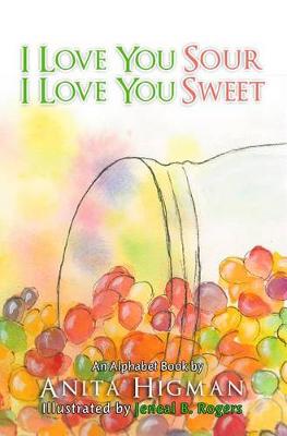Book cover for I Love You Sour, I Love You Sweet