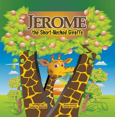 Book cover for Jerome, the Short-Necked Giraffe