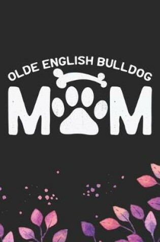 Cover of Olde English Bulldog Mom
