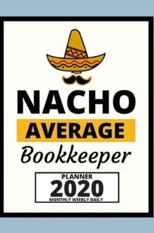 Cover of Nacho Average Bookkeeper