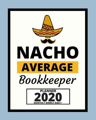 Book cover for Nacho Average Bookkeeper