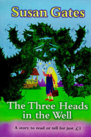 Cover of The Three Heads in the Well