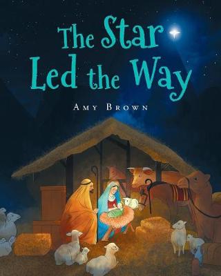 Book cover for The Star Led the Way