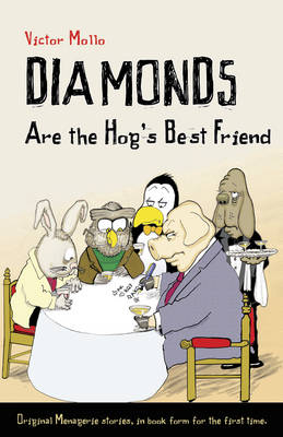 Book cover for Diamonds are the Hog's Best Friend