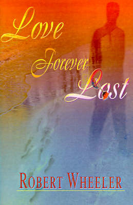 Book cover for Love Forever Lost