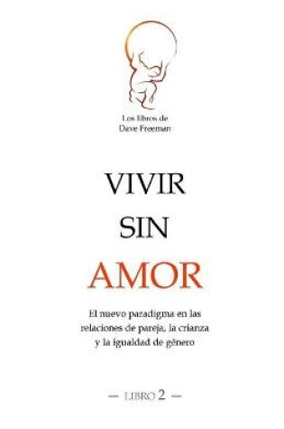 Cover of Vivir sin amor