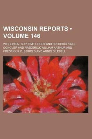 Cover of Wisconsin Reports (Volume 146)