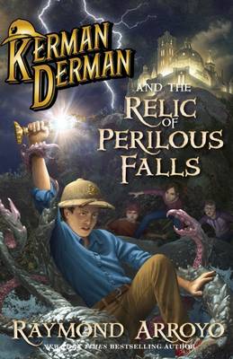 Cover of Kerman Derman and the Relic of Perilous Falls