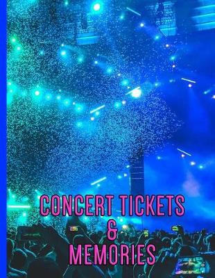 Book cover for The Crowd and Confetti - Concert Ticket and Memories