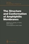 Book cover for The Structure and Conformation of Amphiphilic Membranes