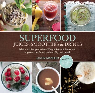 Book cover for Superfood Juices, Smoothies & Drinks